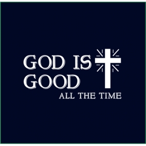 God-is-good-all-the-time_re-500x500